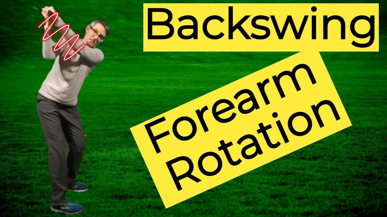 Forearm rotation in the golf swing