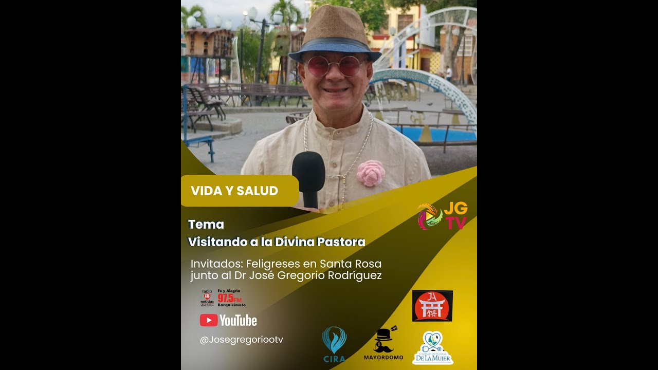 VISITA A SANTA ROSA, Dr José Gregorio Rodriguez 2026