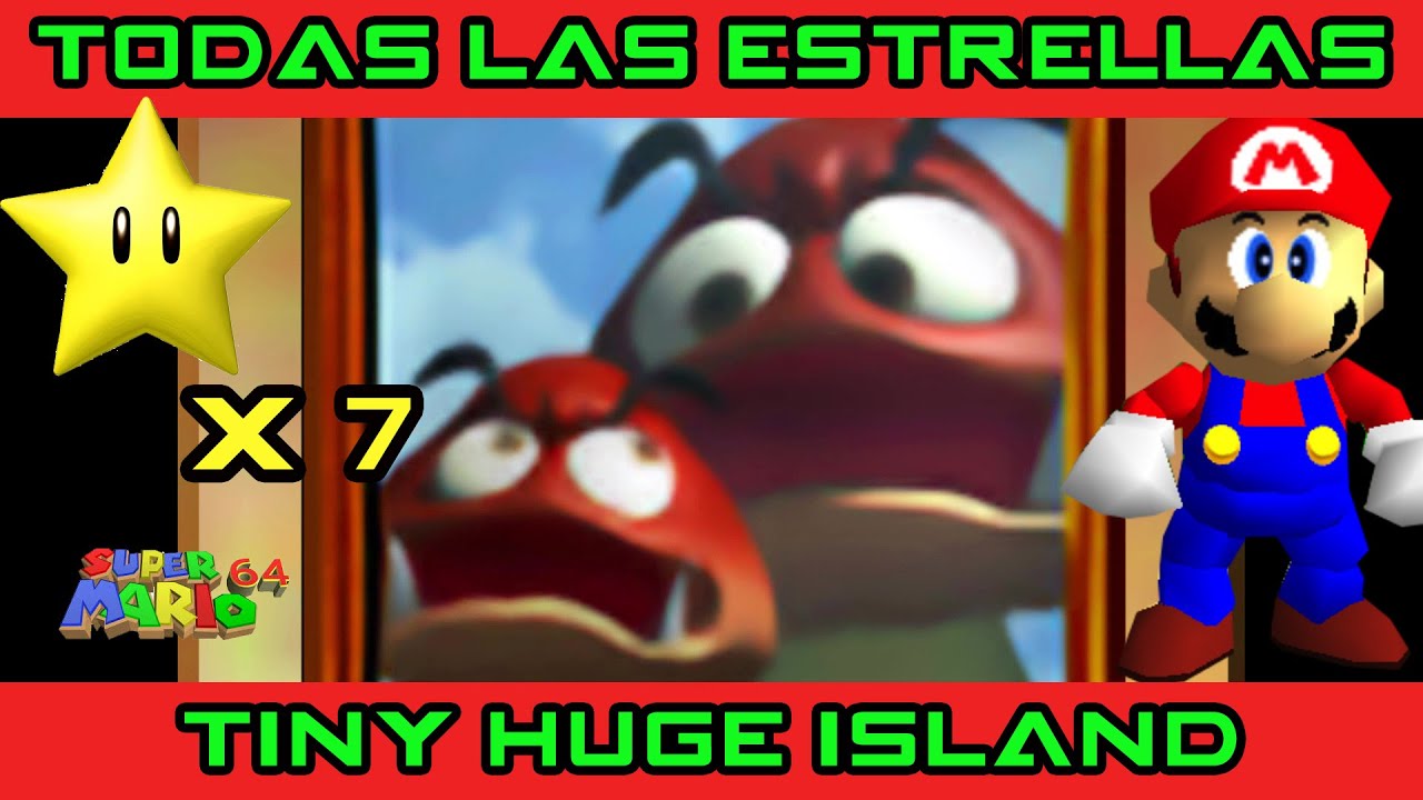 TINY HUGE ISLAND: Las 7 ESTRELLAS (Guía Super Mario 64)