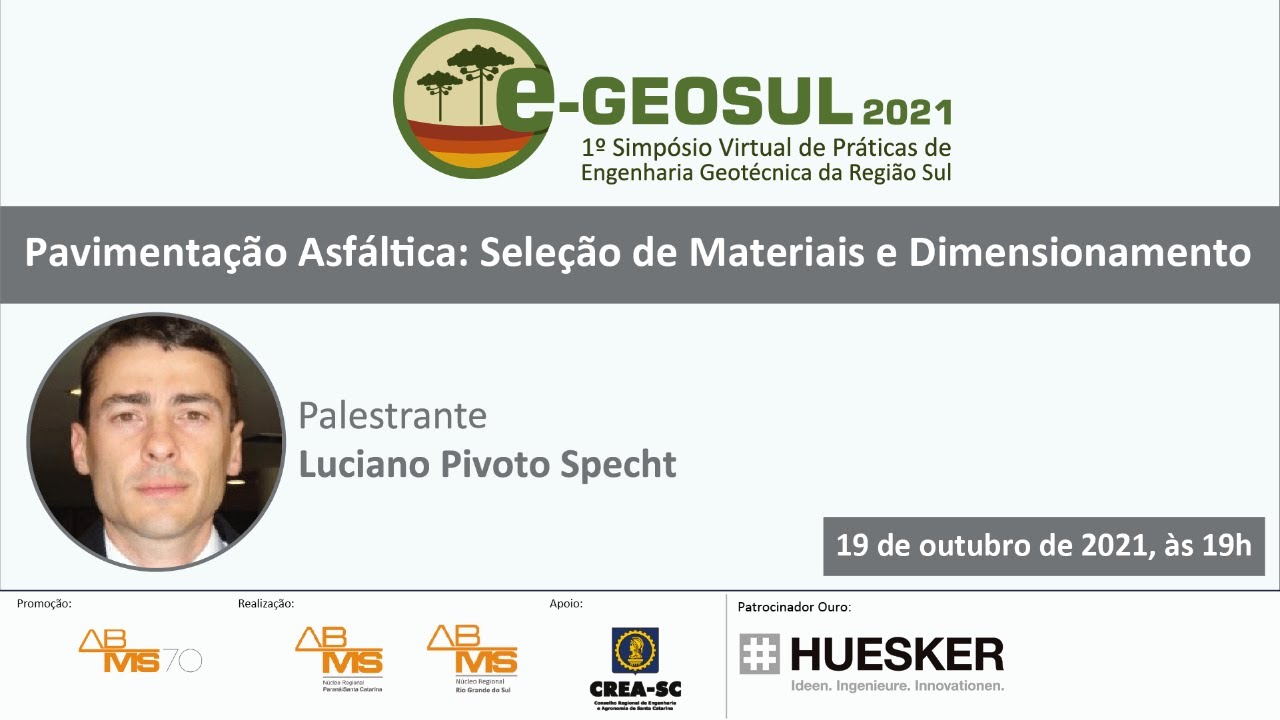 E-GeoSul 2021 - Pavimentação Asfáltica: Seleção de Materiais e Dimensionamento