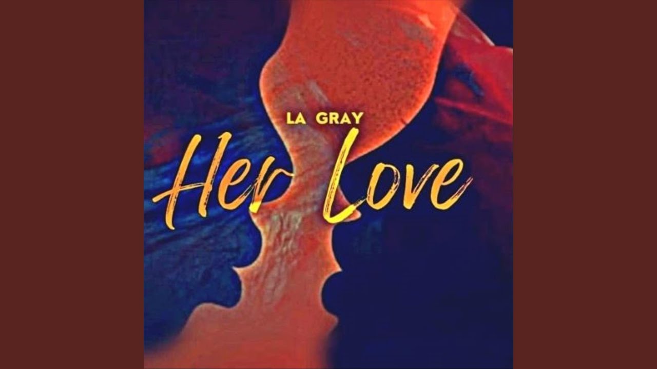 Her Love