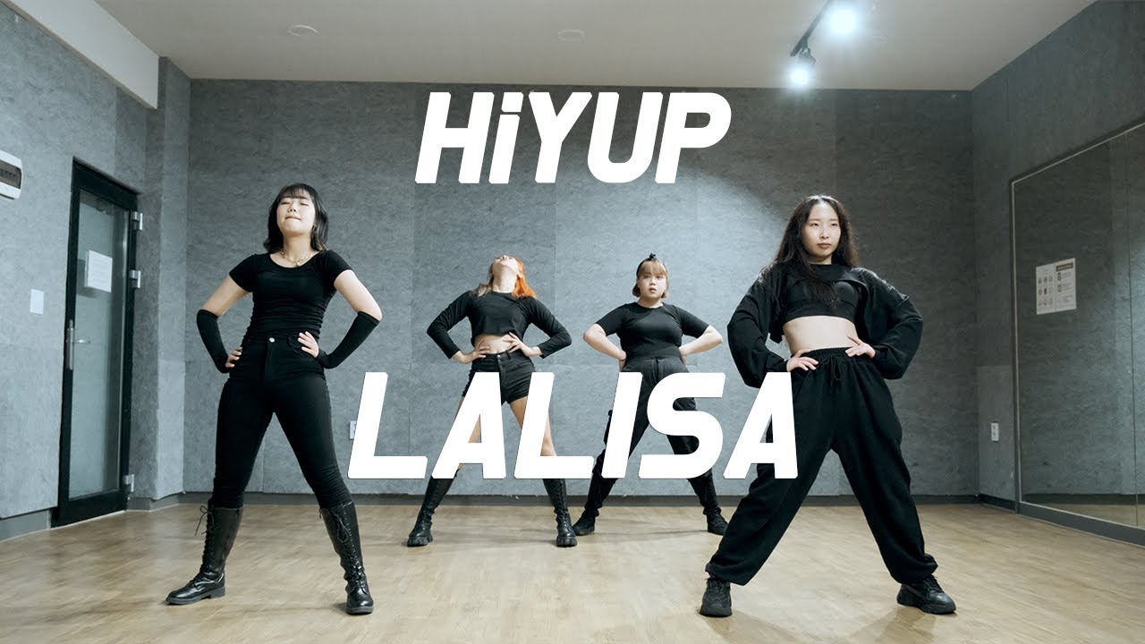 LISA - LALISA HiYUP COVER DANCE l 하이엽 라리사 커버영상 #yg #lisa #lalisa #blackpink