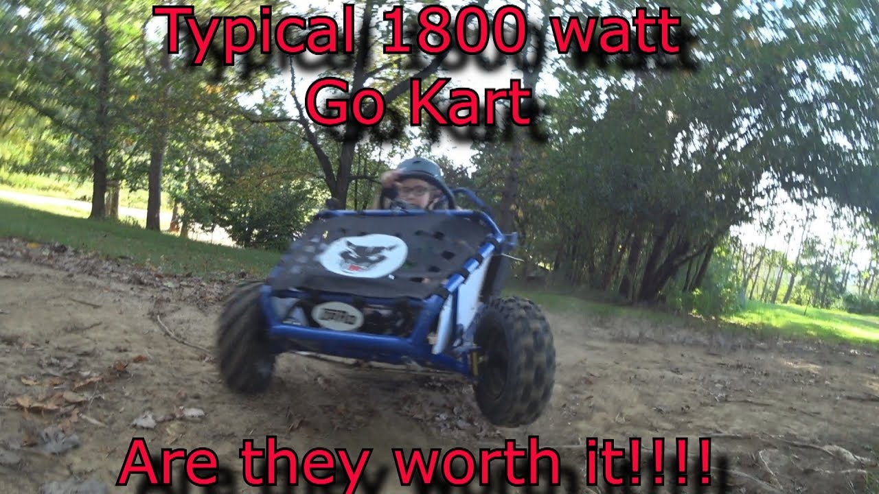 1800 watt electric go Kart is it worth it