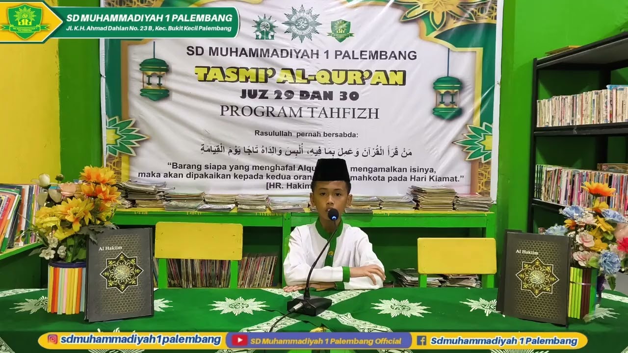Tasmik Al - Qur'an Juz 30 SD Muhammadiyah 1 Palembang Kiel Muhammad Kelas VI D