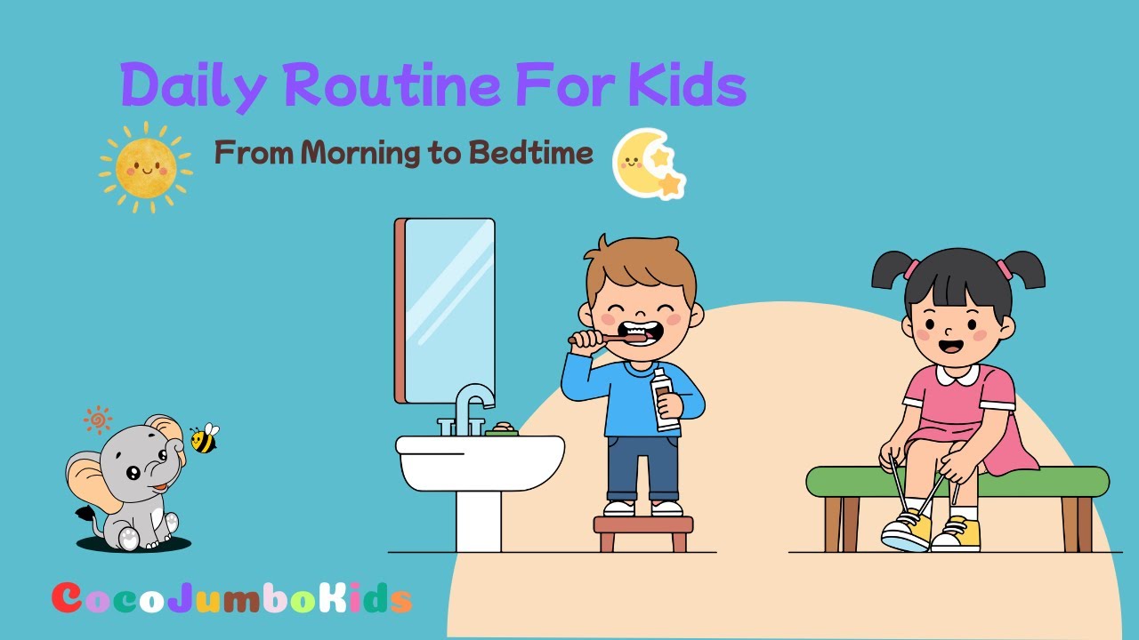 Learn Daily Routine for Kids | Good Habits & Daily Activities for Preschoolers #kidslearning
