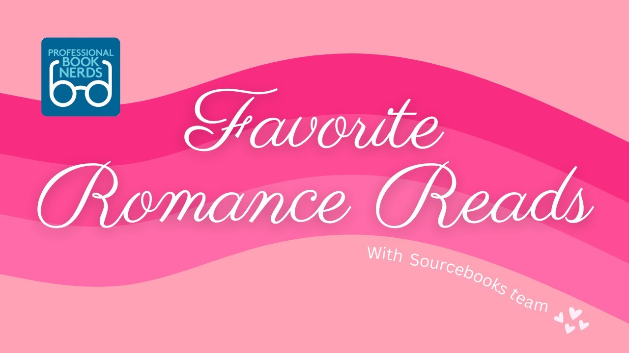 Favorite Romance Reads with @SourcebooksInc team 📚 Professional Book Nerds 🤓