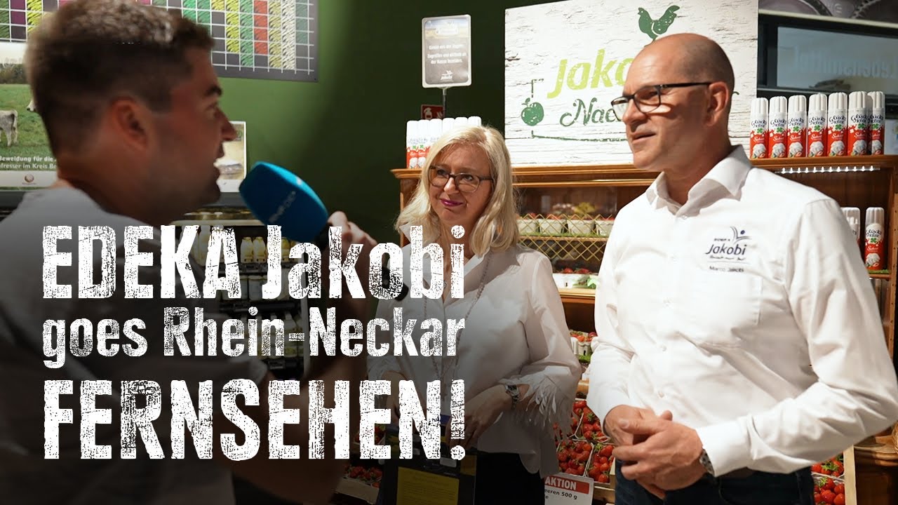 EDEKA Jakobi goes Rhein-Neckar Fernsehen!