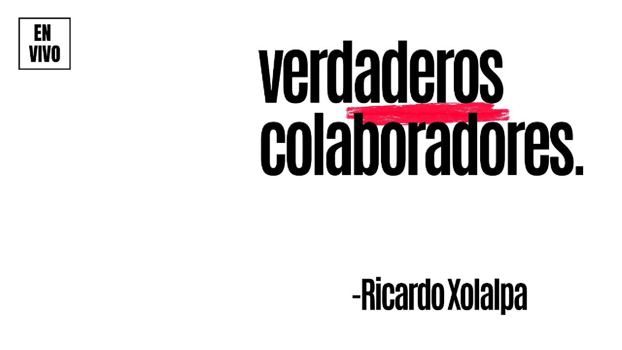 Verdaderos colaboradores