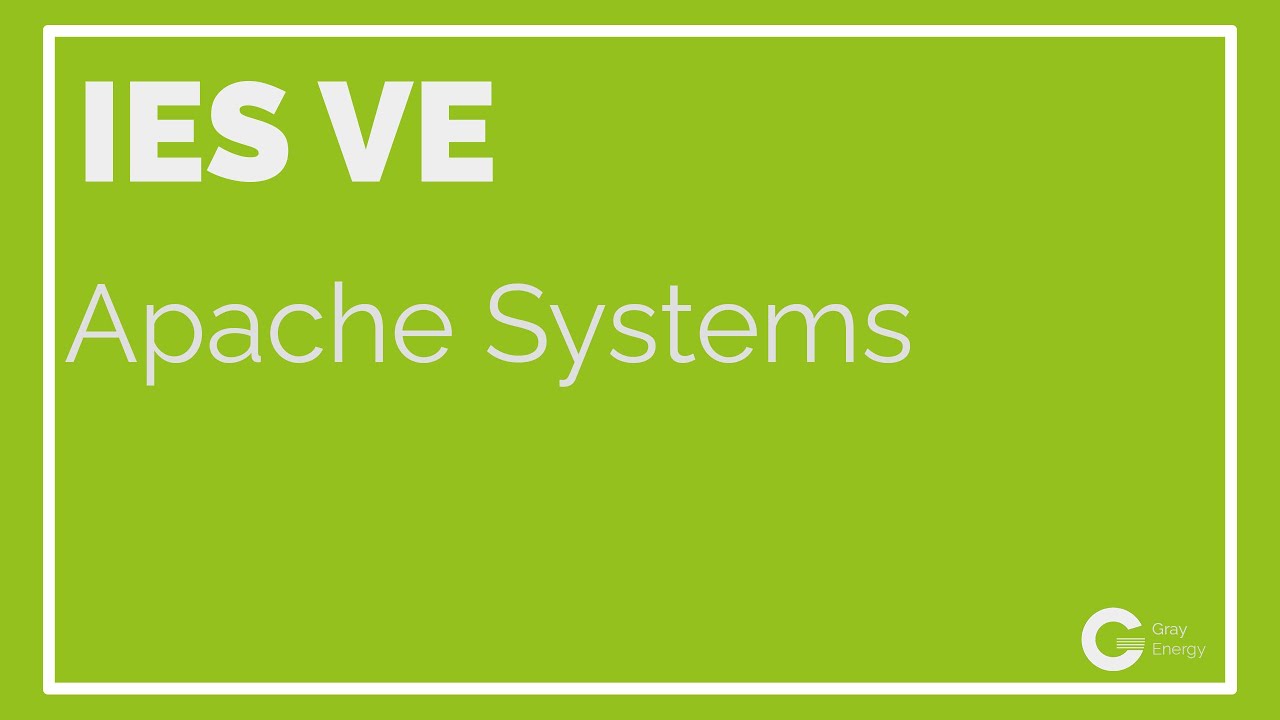 IES VE Tutorials - Episode 17 - Apache Systems