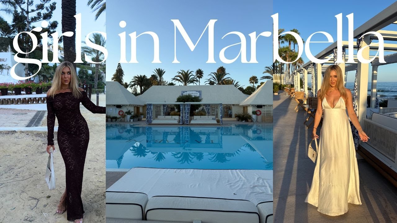 Girls Trip To Marbella! Come To Marbella With Us - Puerto Banus, Puente Romano, Marbella Spain Vlog