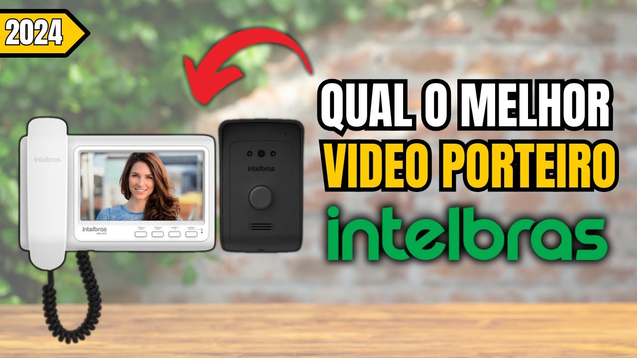 🚨Qual melhor interfone vídeo porteiro de 2024? Top 3 Melhores vídeo porteiro Intelbras para comprar!