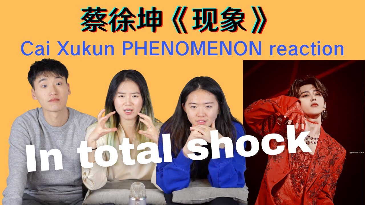 【蔡徐坤Kun】Seriously wowed by his talent & skills 刷新路人认知现场!! 理性剖析《现象》演唱会舞台 reaction