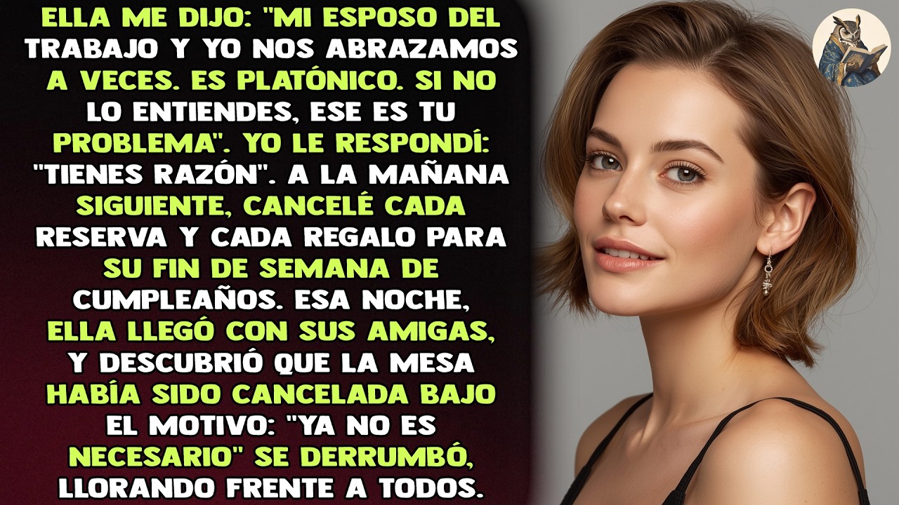 Ella me dijo: 