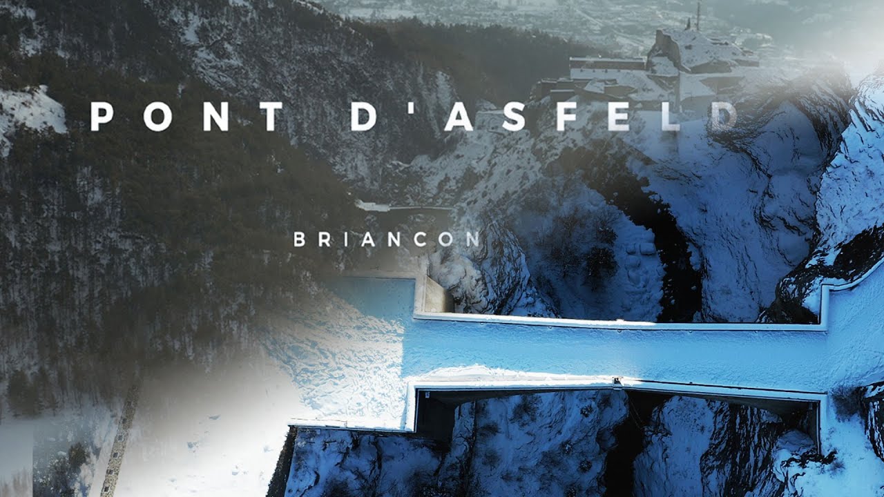 PONT D'ASFELD ( Briançon ) / Monument Historique 1734 / Cette vidéo est dédicacée à la vie...