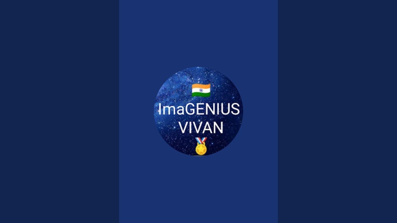 ImaGENIUS VIVAN  is live