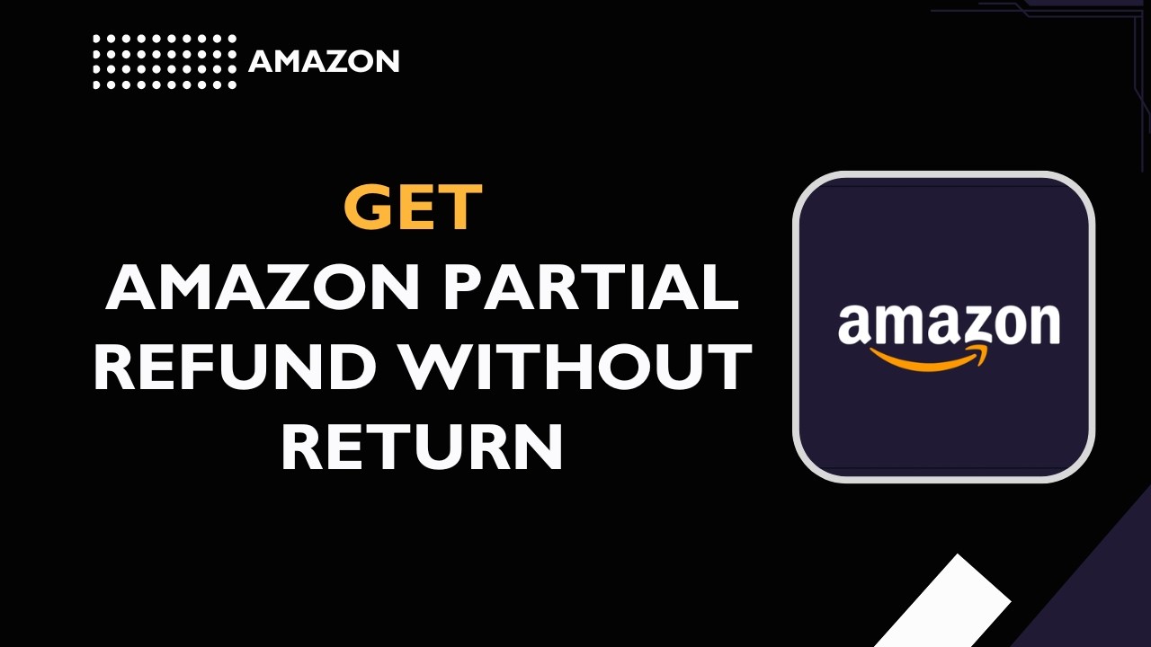 Как получить частичный возврат средств от Amazon без возврата товара (простое руководство 2026 г.)
