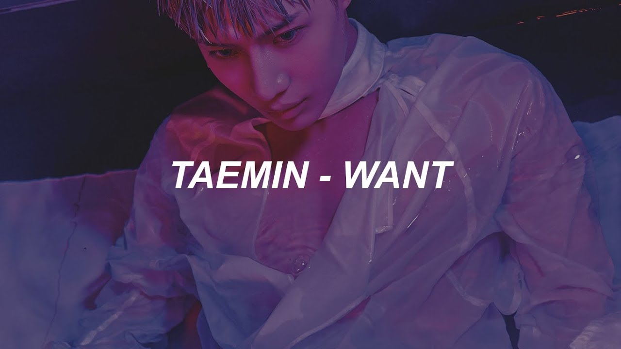 TAEMIN 태민 'WANT' Easy Lyrics