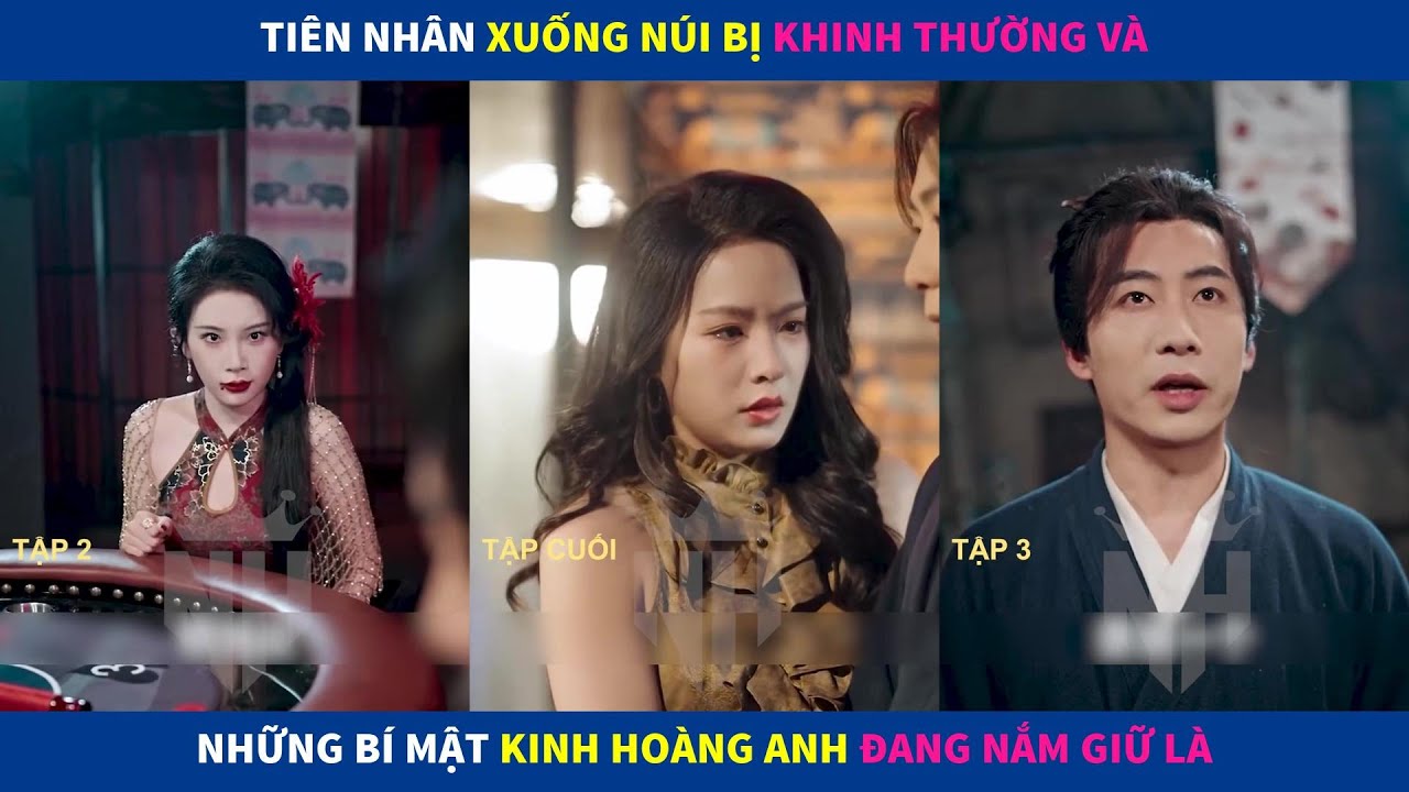 Tiên Nhân Cờ Bạc | Tiên nhân xuống núi bị khinh thường và những bí mật kinh hoàng anh đang nắm giữ