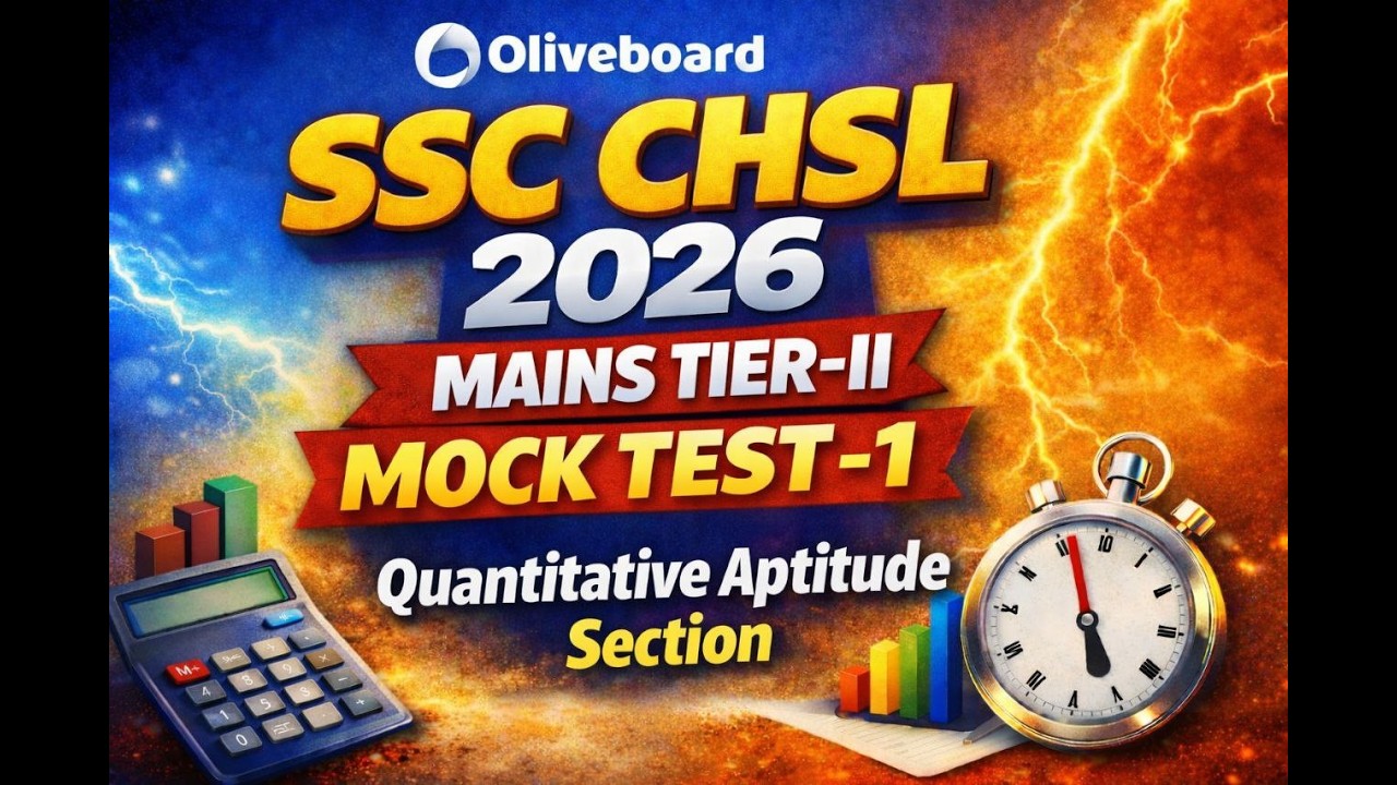 Oliveboard CHSL MAINS TIER II MOCK TEST 1