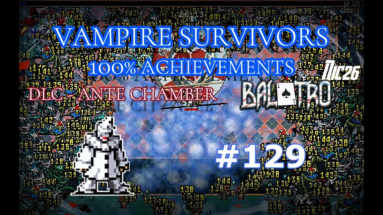 Vampire Survivors - 129 Canio