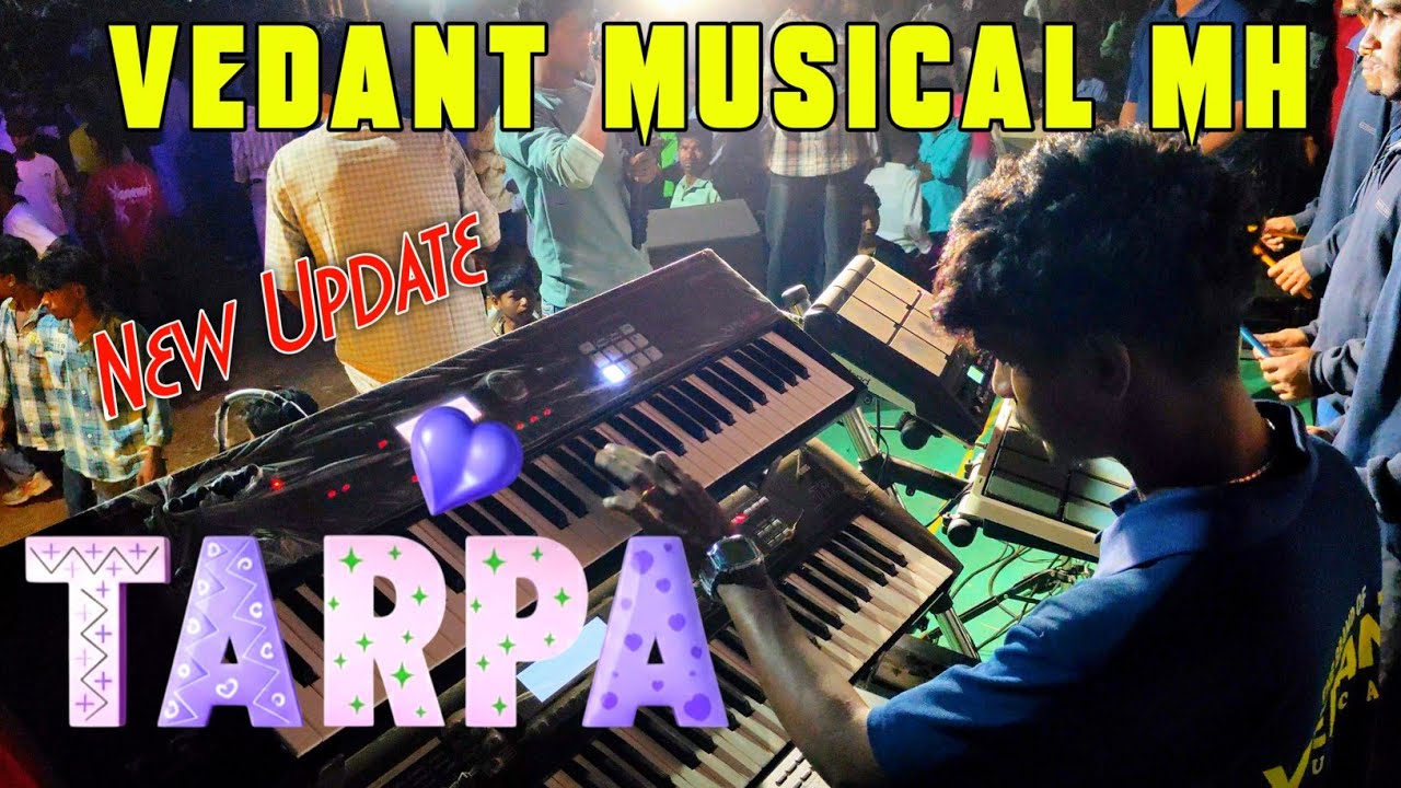 Vedant Musical MH 🎹 New Tarpa 2026 ❤️‍🔥 Lagn📍Dabhadi Boripada 💞 📽️@adiwasizoneRD 