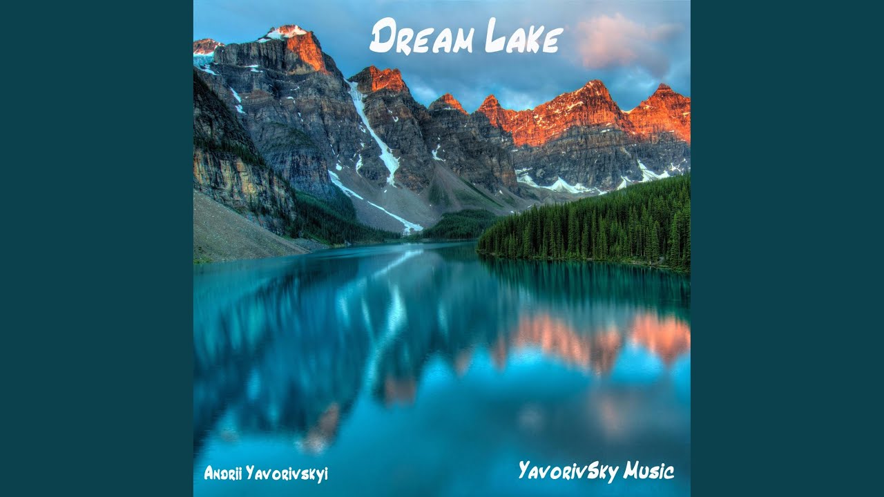Dream Lake