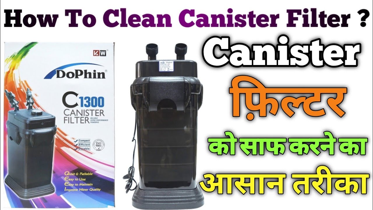 How To Clean Canister Filter With Secret Tips | Canister Filter Full Cleaning Guide In Hindi |