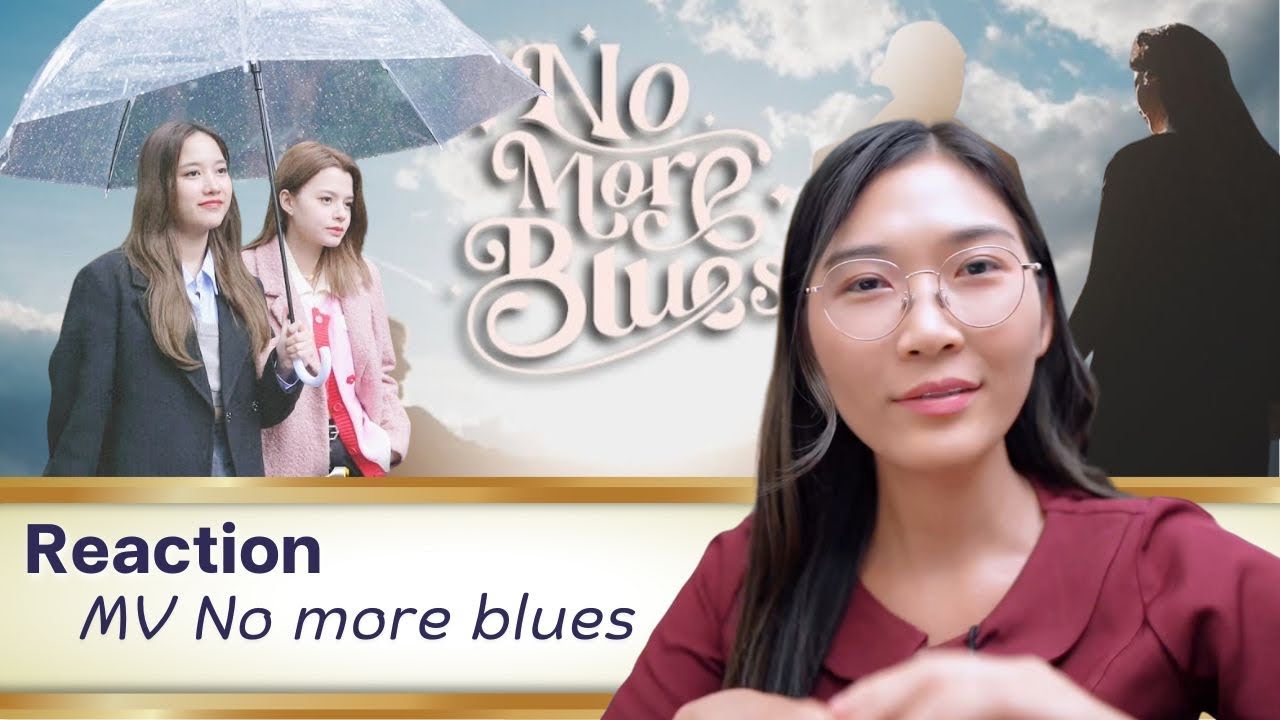 [Reaction] MV No More Blues - FreenBecky | NatariPook