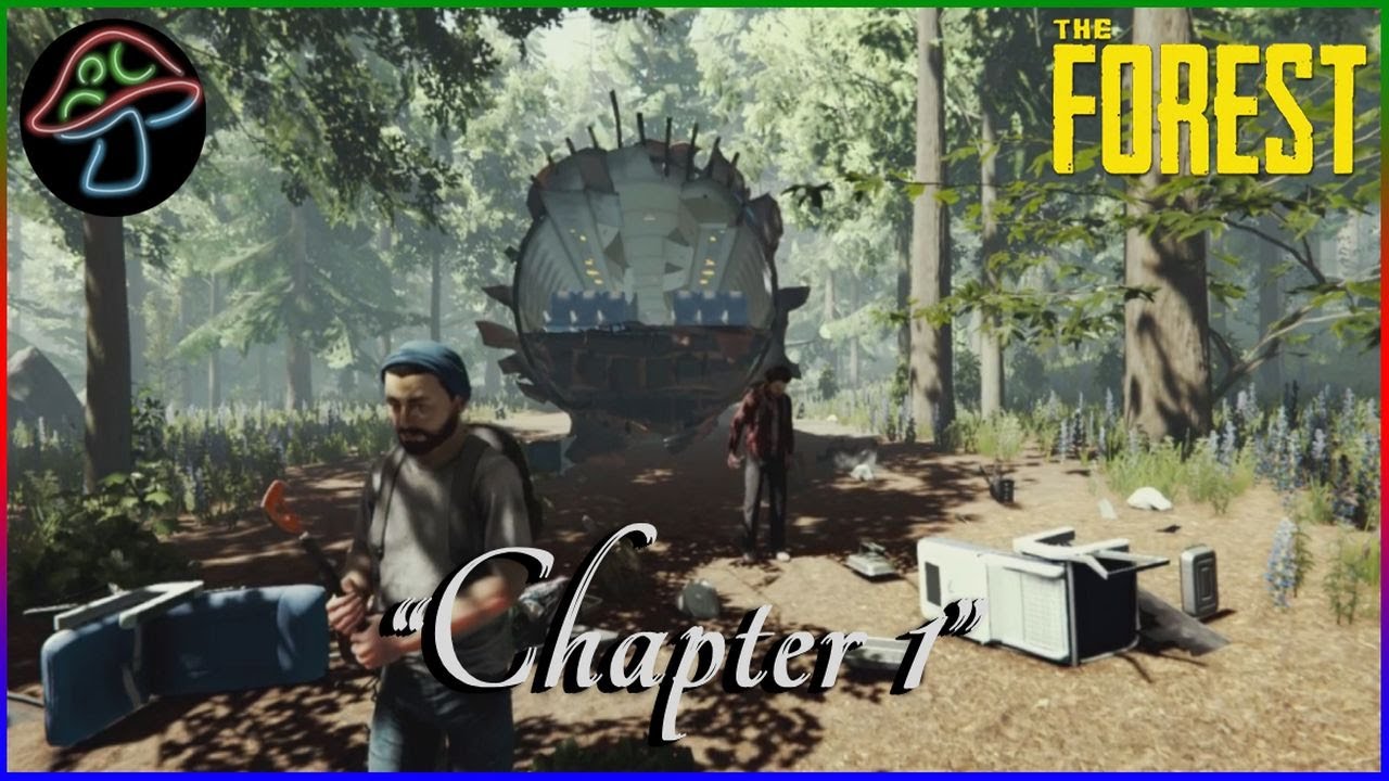 Chapter I - A Not So Happy Landing | The Forest
