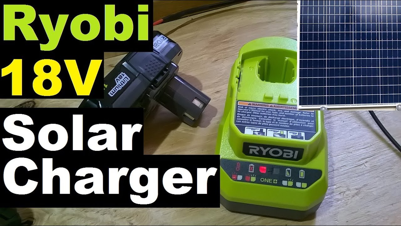 Solar Ryobi 18V Battery Charger Part 2: Modify and Test - Direct DC Solar Input from Solar Panel