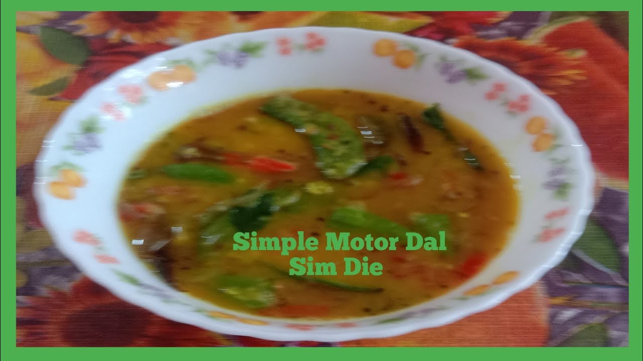 Motor Dal Sim Die Recipe l Simple Bengali Style Motor Dal Recipe l Dal Recipe.