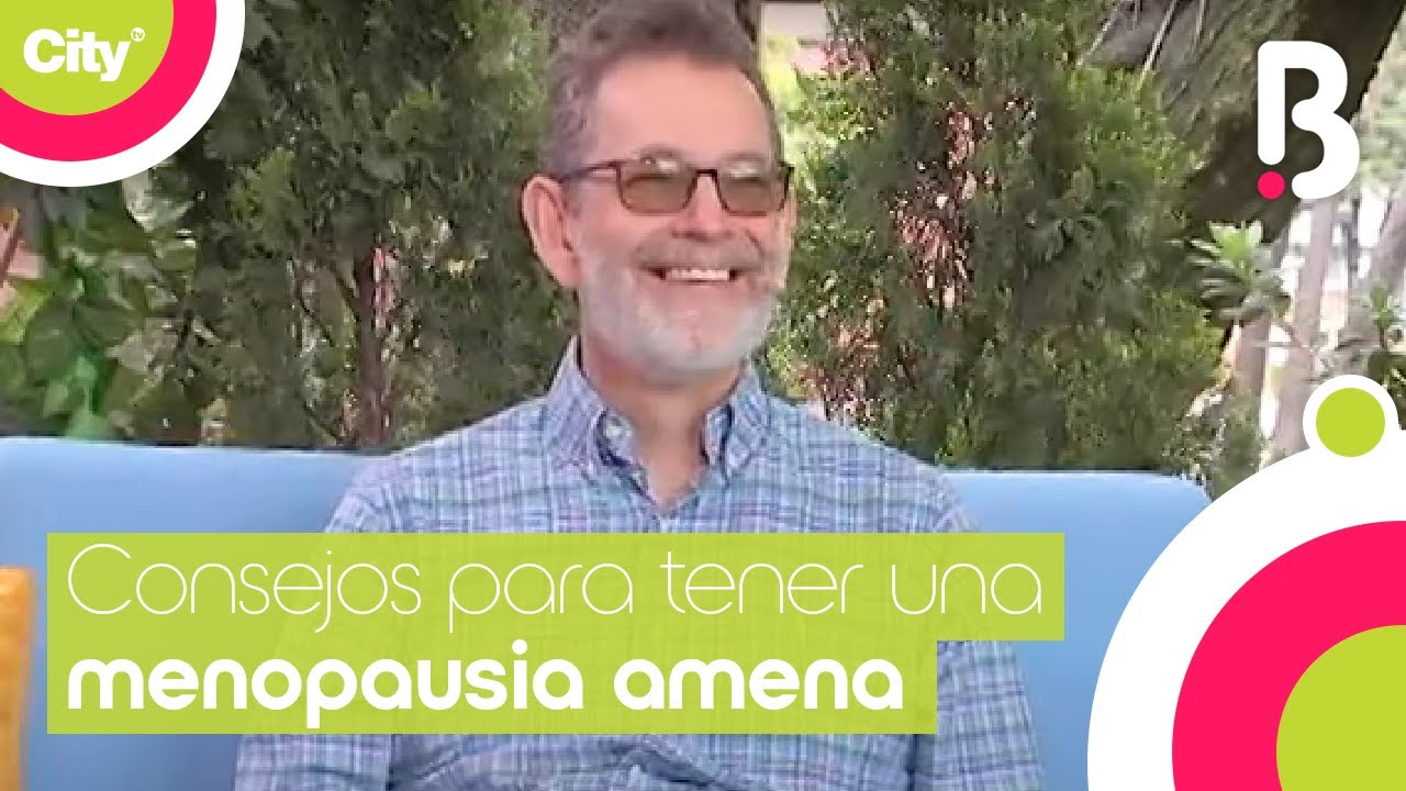 Santiago Rojas nos da tips para manejar la menopausia, y nos habla sobre su nuevo libro | Bravíssimo