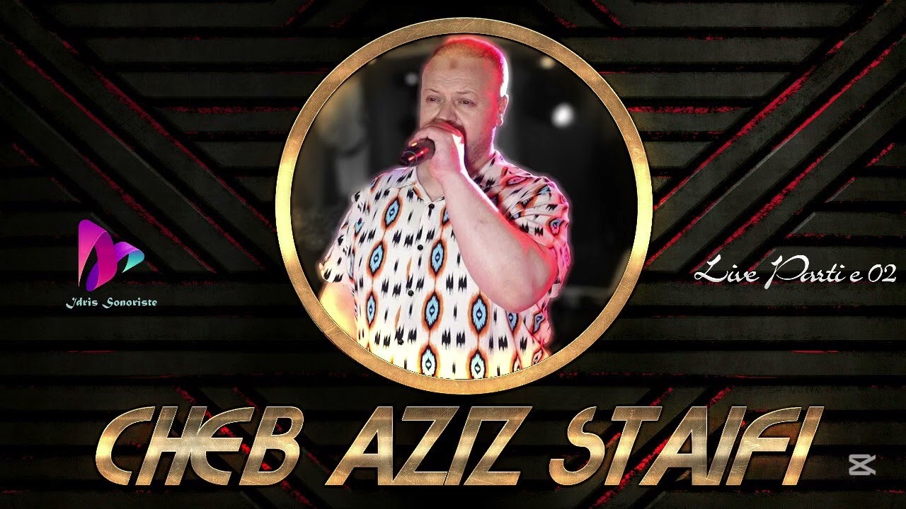 Cheb Aziz live-staifi-2025 (partie 01)