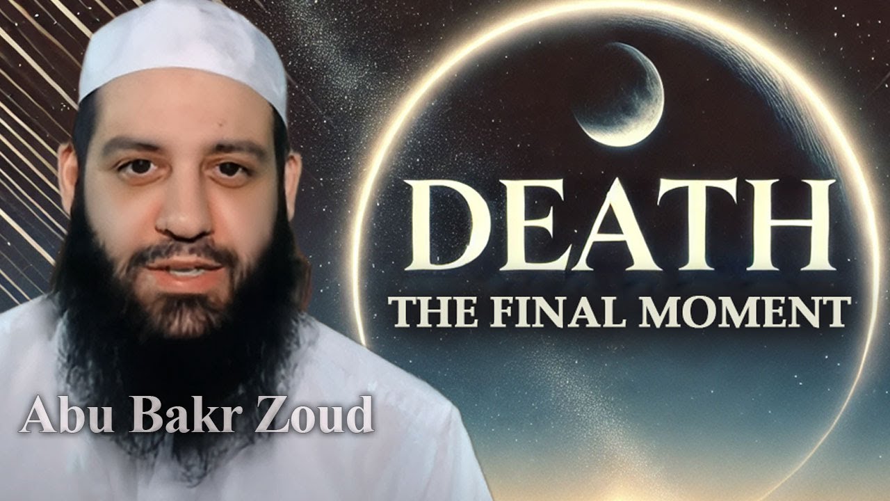 Death Preparedness: Actions Every Muslim Should Take | Abu Bakr Zoud