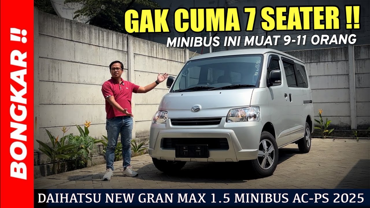 Bongkar !! DAIHATSU NEW GRAN MAX 1.5 MINIBUS AC POWER STEERING || REVIEW EXTERIOR INTERIOR TERBARU