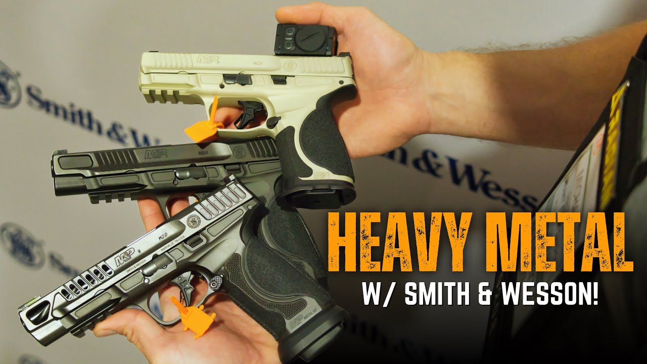NEW Smith & Wesson Metal HD Series - SHOT Show 2026 First Look