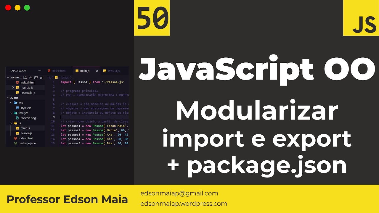 Curso de JS Aula 50 JS OO Modularizar o código import e export