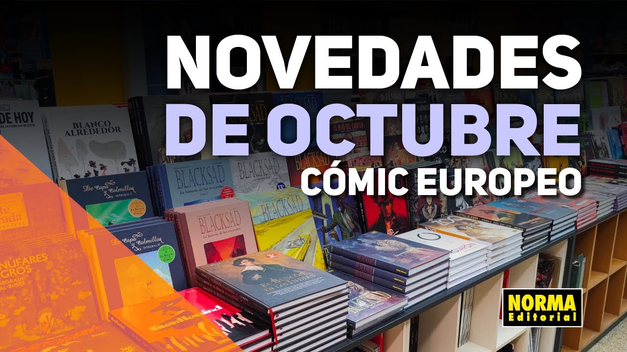 NOVEDADES CÓMIC EUROPEO | OCTUBRE 2025 | NORMA EDITORIAL