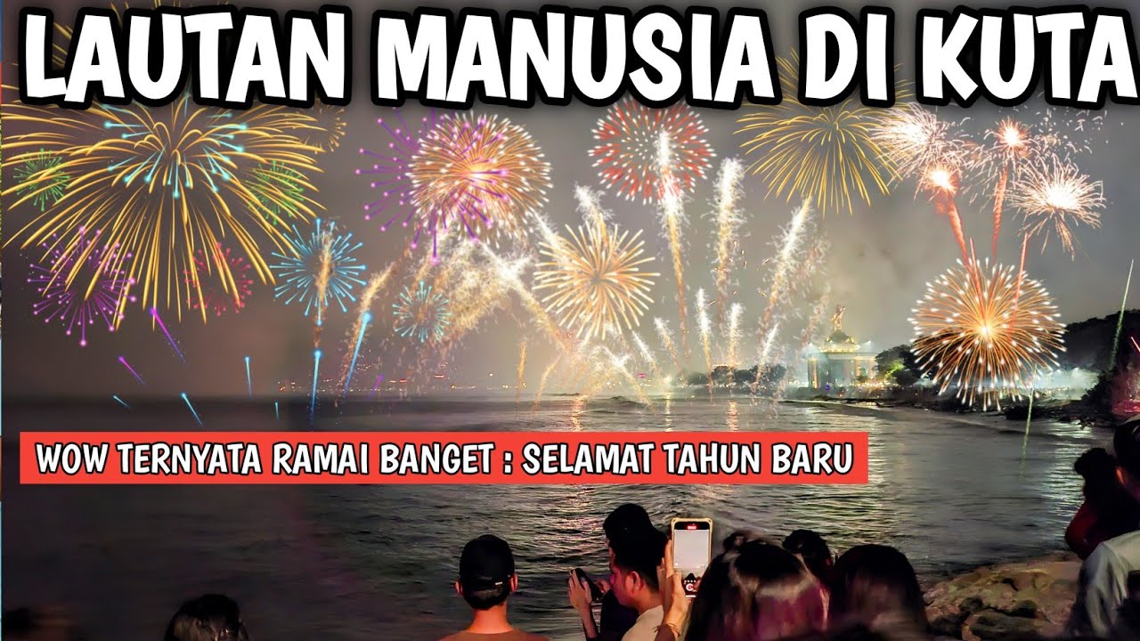 NON STOP KEMBANG API PANTAI KUTA BALI : KEMBANG API TAHUN BARU 2025