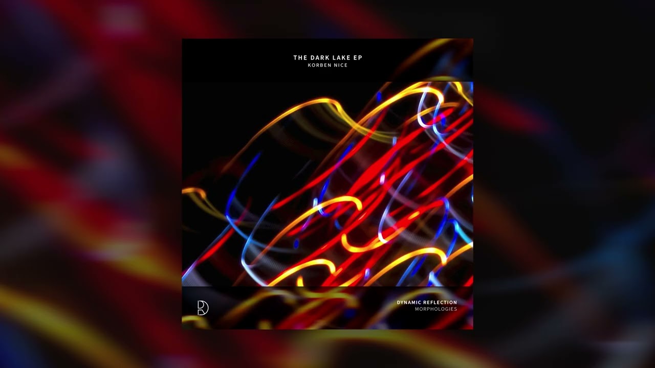 Korben Nice - The Dance of Reality Ignez Remix