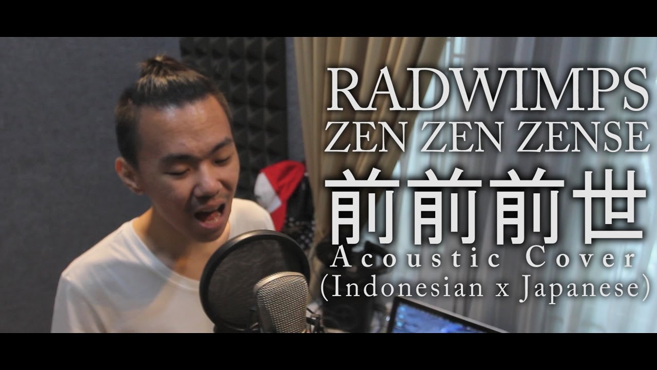 RADWIMPS - ZEN ZEN ZENSE (前前前世) | Japanese x Indonesian Acoustic Cover | Jason Wijaya