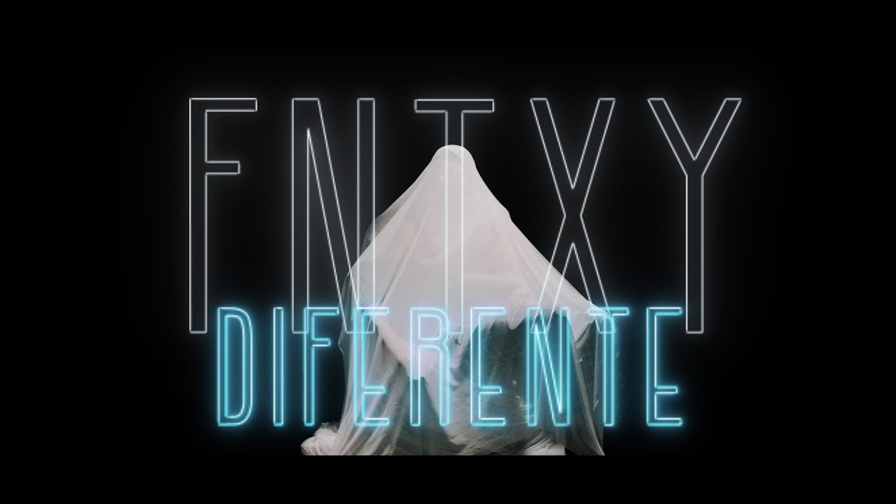 Fntxy - Diferente (Prod. Trillhouse) [Video Oficial]