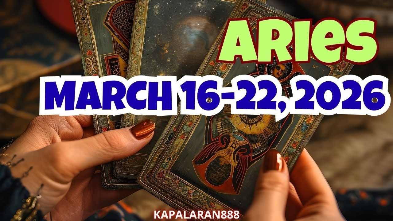 READY KA NA! ARIES MARCH 16-22, 2026 WEEKLY TAGALOG TAROT PREDICTION #KAPALARAN888