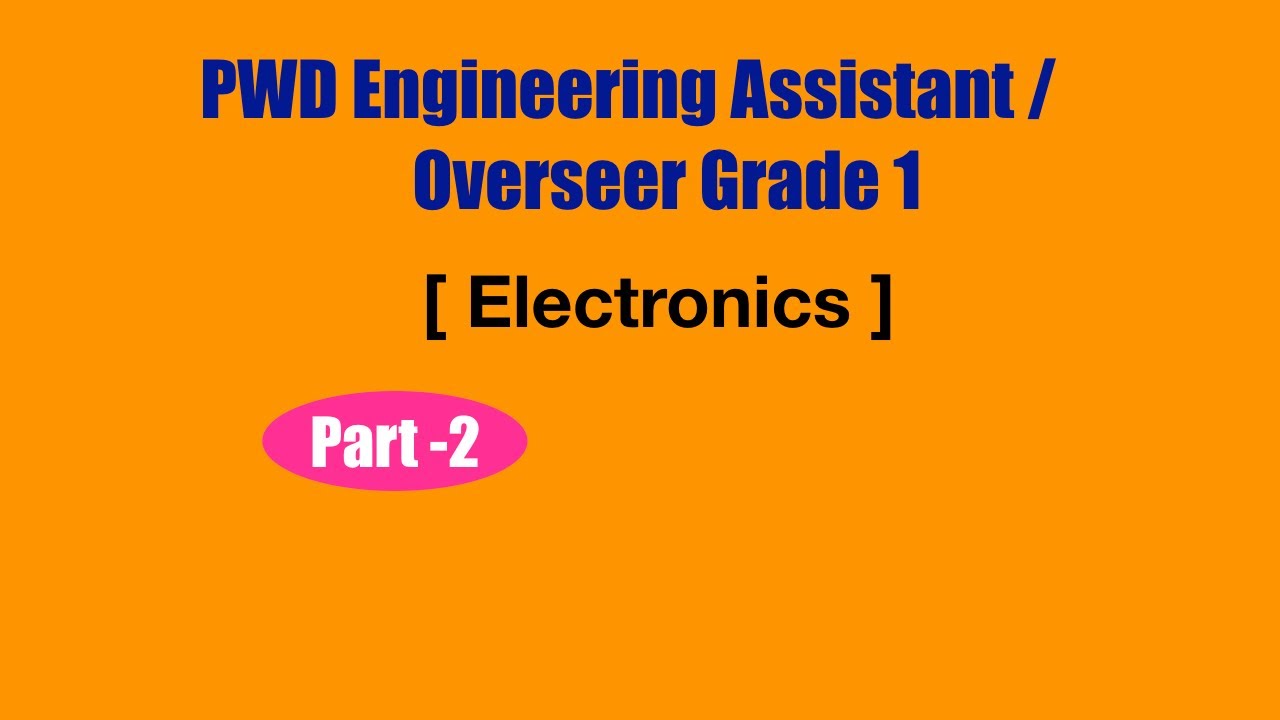 PWD Engineering Assistant ( Electronics ) | Previous year question paper | part 2 |