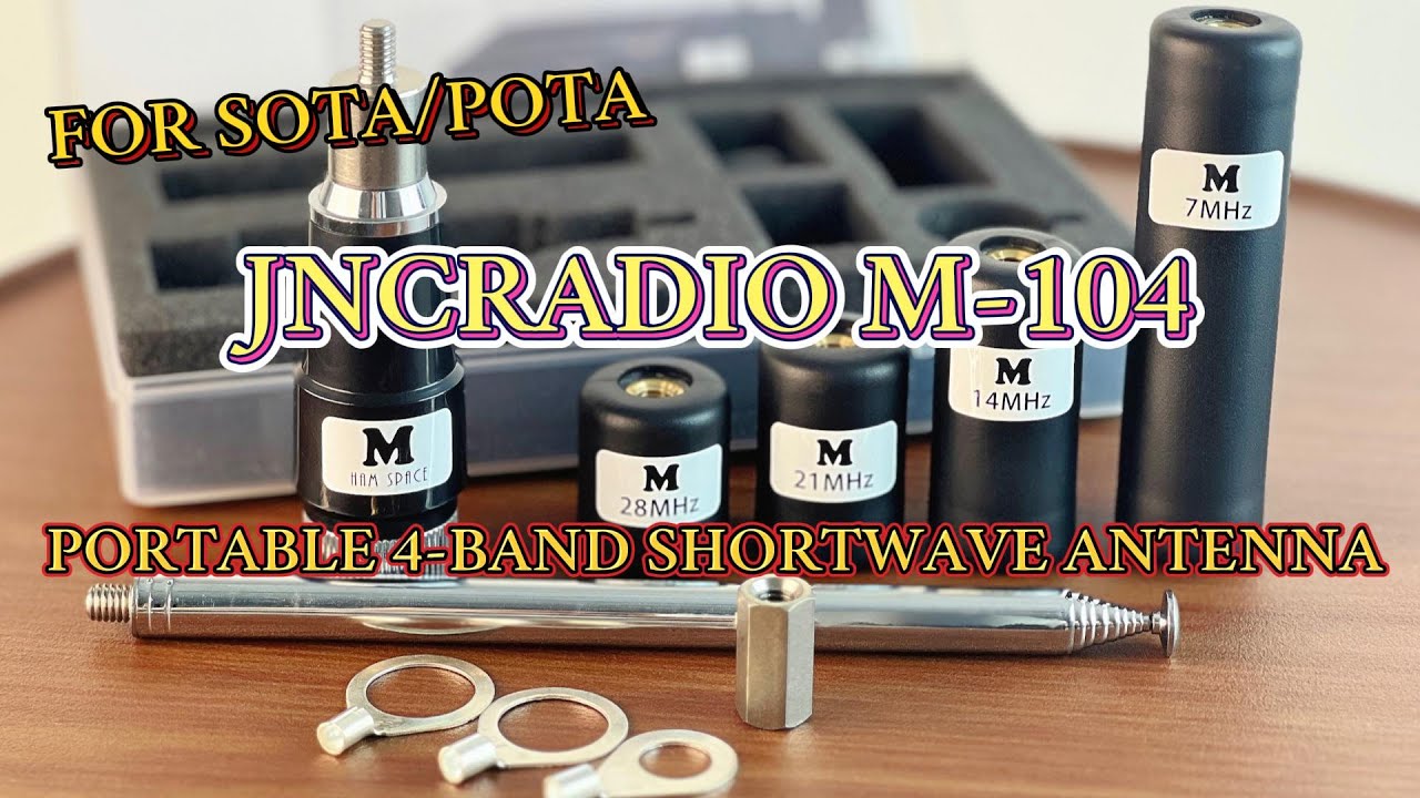 EXPLORE THE M-104 SUPER PORTABLE 4-BAND SHORTWAVE ANTENNA KIT FOR SOTA/POTA