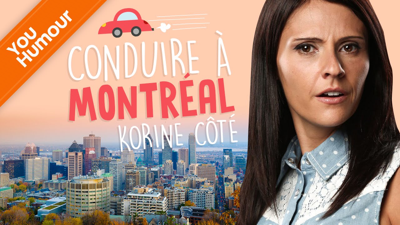 KORINE COTE - Difficile de conduire à Montréal