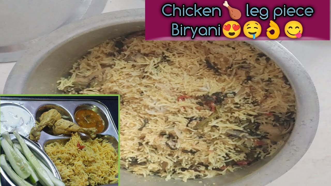 Chicken leg piece 🍗 biryani super ga kudirindi😋 so pl try this once👏👈☝️