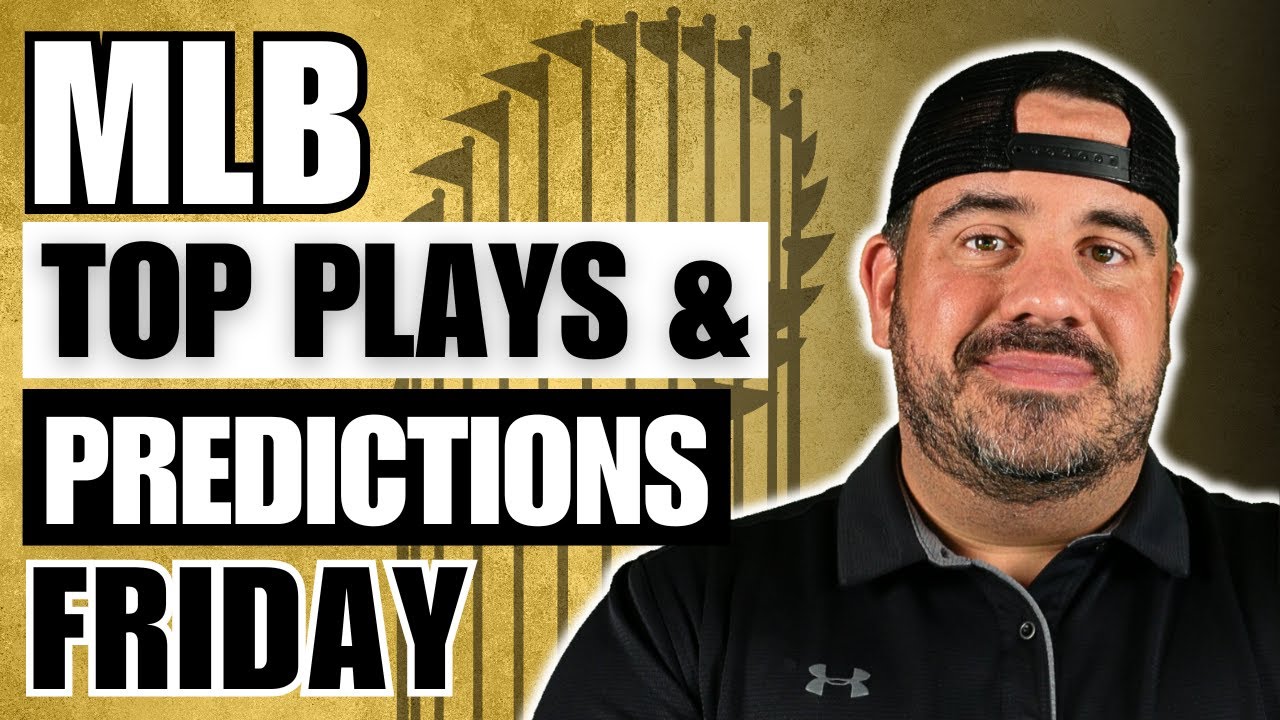 MLB FRIDAY PROFIT HUNT | WORLD SERIES BASEBALL | TOP PLAYS & PREDICTIONS