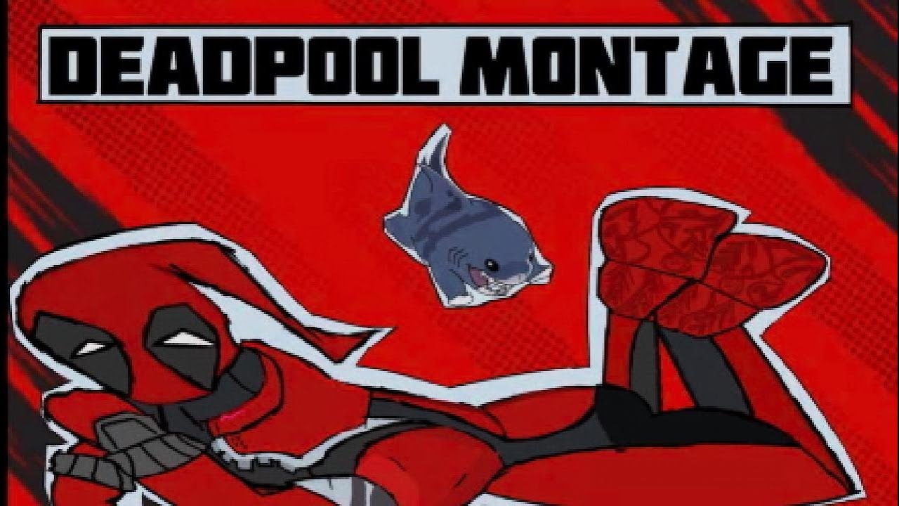 Deadpool Montage Marvel Rivals