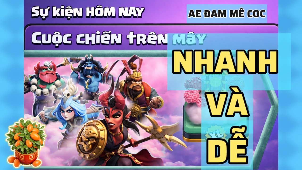 Cực Nhanh Cực Dễ Với Thử Thách Cuộc Chiến Trên Mây #clashofclans #aedammecoc 